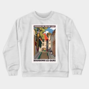 Bourbonne-les-Bains Vintage Poster 1930 Crewneck Sweatshirt